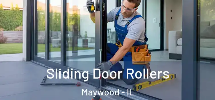 Sliding Door Rollers Maywood - IL